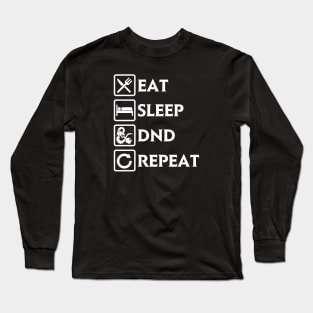 Eat Sleep DND Repeat Long Sleeve T-Shirt